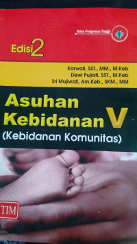 Image of ASUHAN KEBIDANAN V (KEBIDANAN KOMUNITAS)