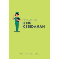 Image of PENGANTAR ILMU KEBIDANAN