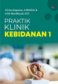 Image of PRAKTIK KLINIK KEBIDANAN 1